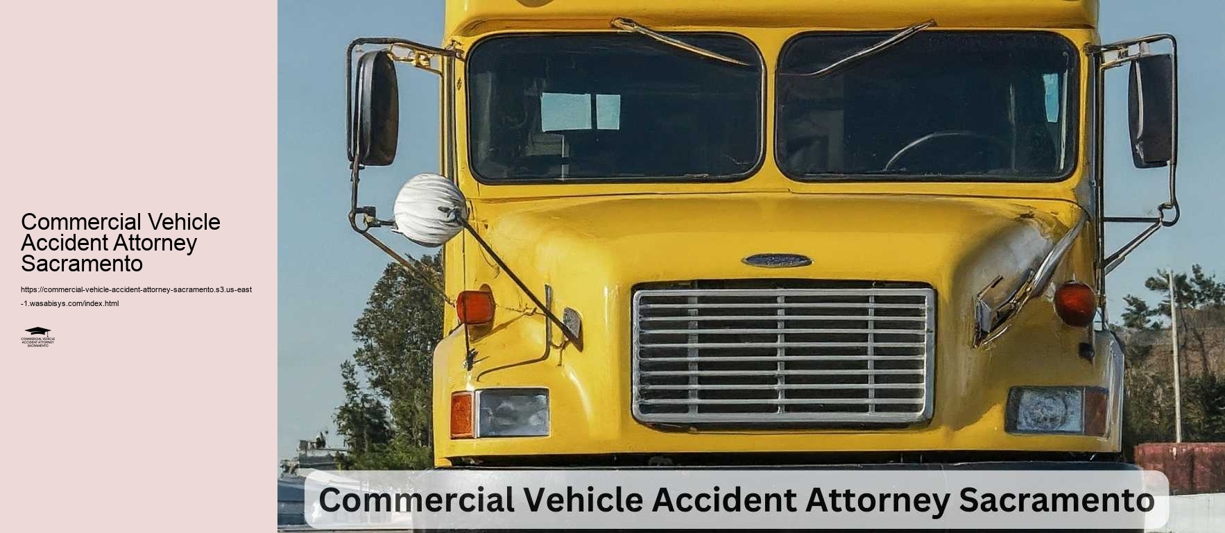 Commercial Vehicle Accident Attorney Sacramento